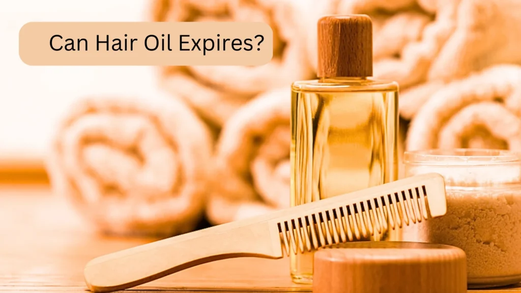 Can Hair Oil Go Bad?