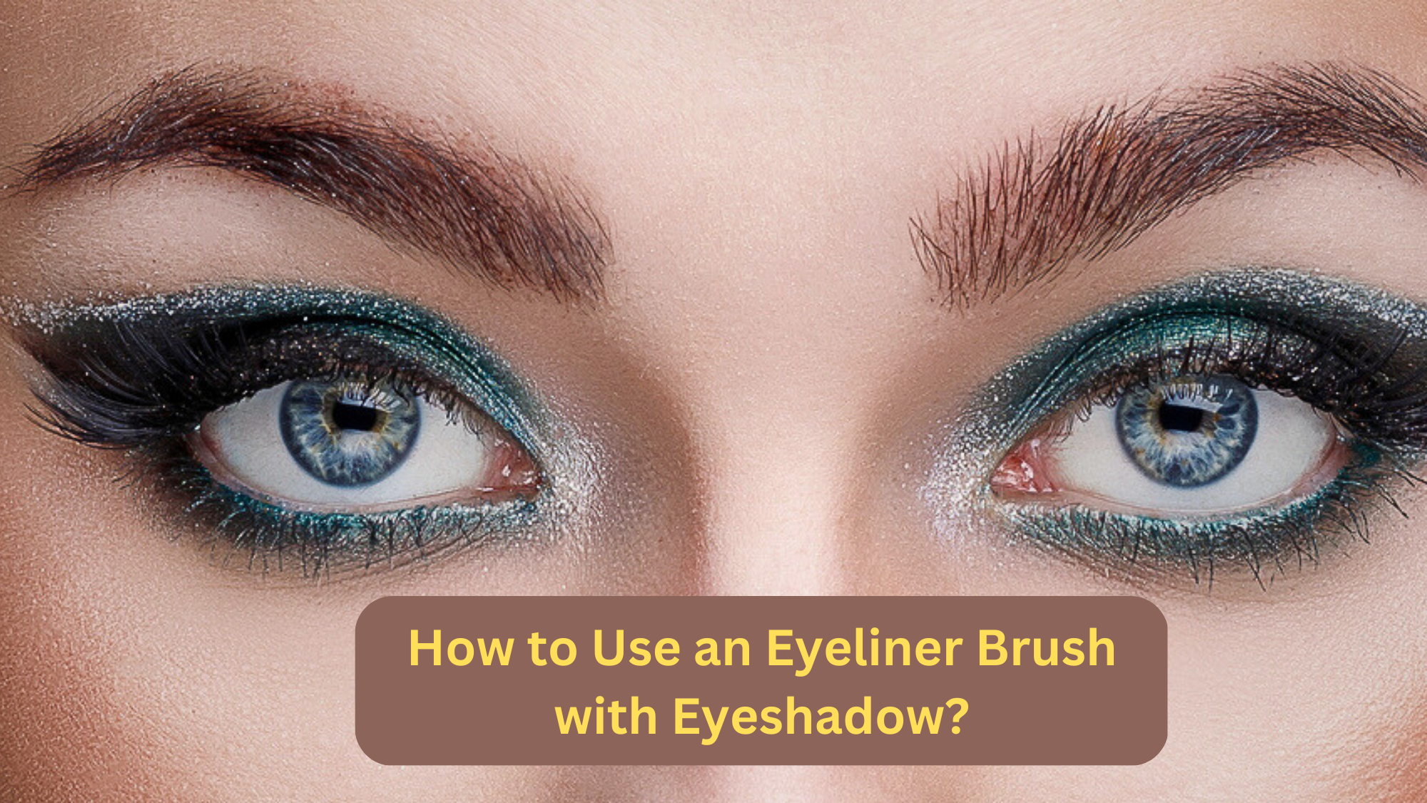 How to Use an Eyeliner Brush with Eyeshadow?