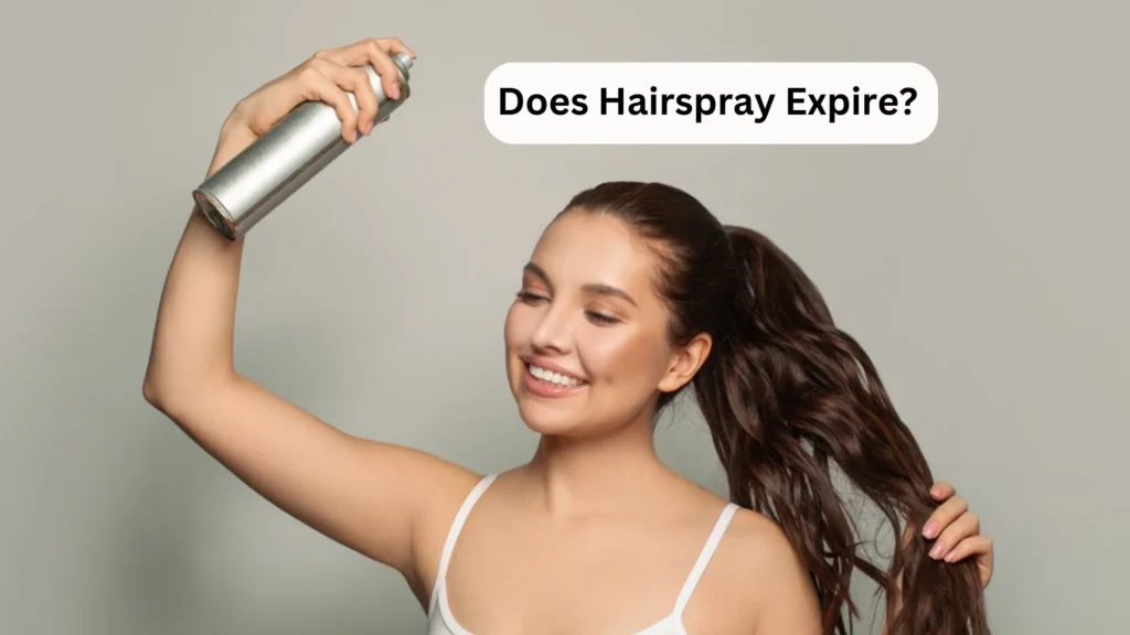 Does Hairspray Expire? 