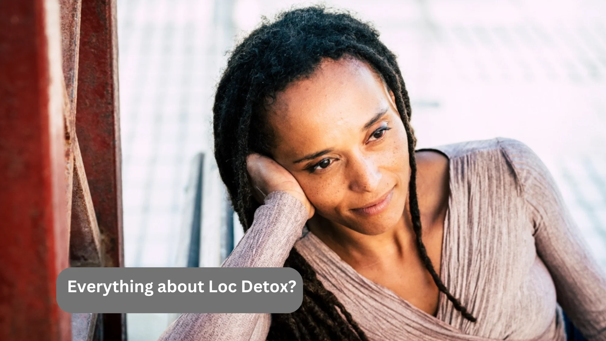 What is Loc Detox?