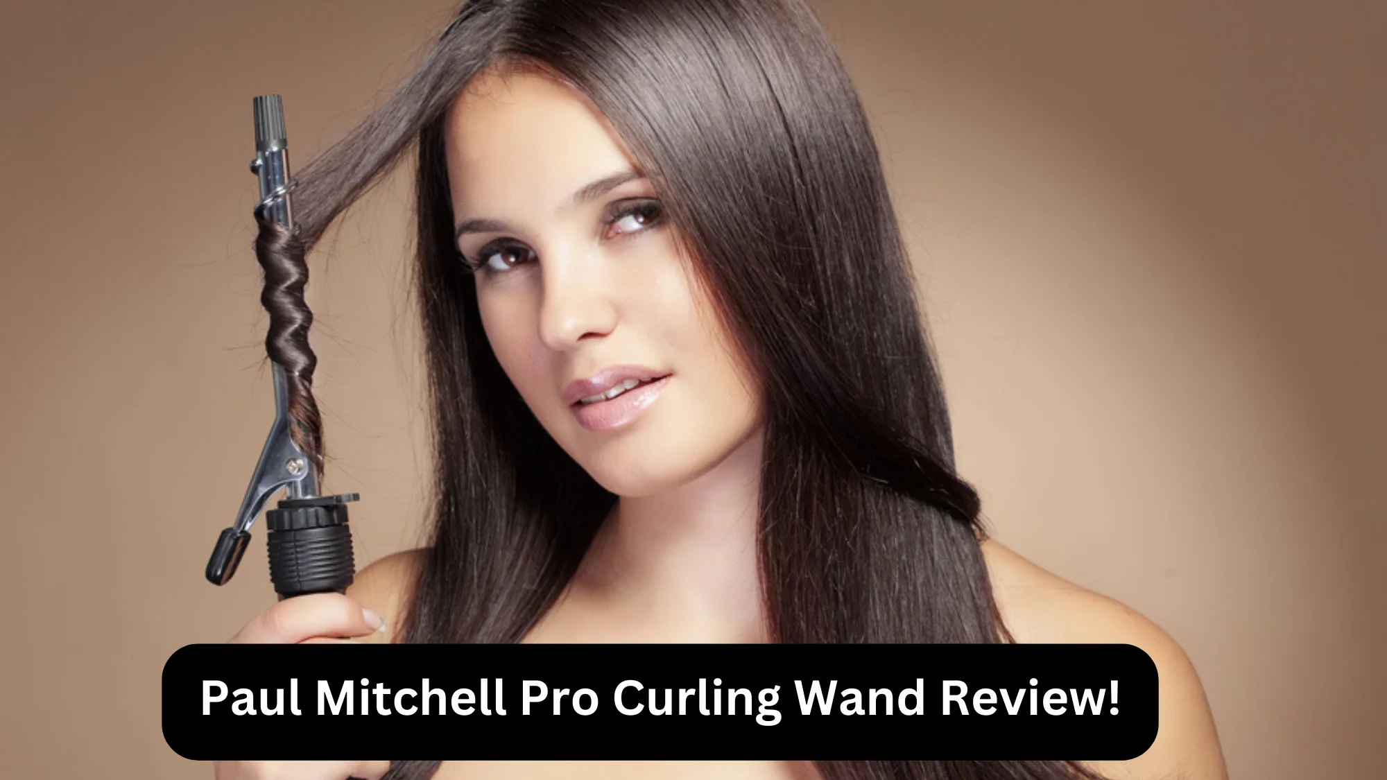 Paul Mitchell Pro Curling Wand Review!